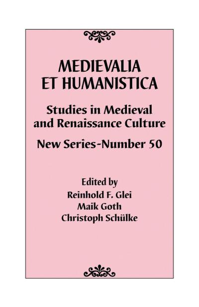 Medievalia Et Humanistica, No. 50