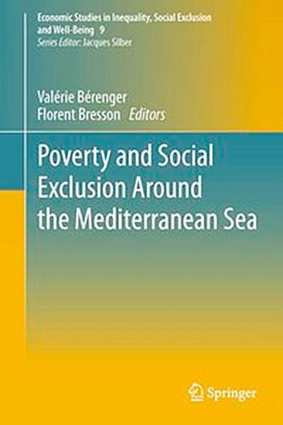 Poverty and Social Exclusion around the Mediterranean Sea