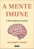 A mente imune