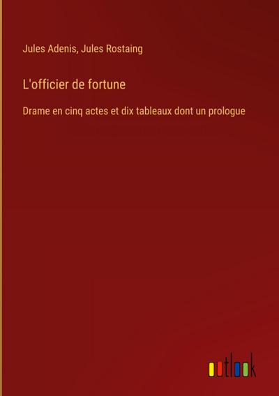 L’officier de fortune