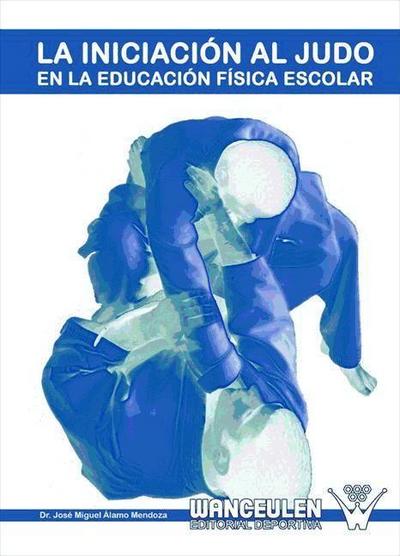La iniciación al judo en la educación física escolar