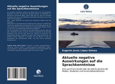Aktuelle negative Auswirkungen auf die Sprachkenntnisse
