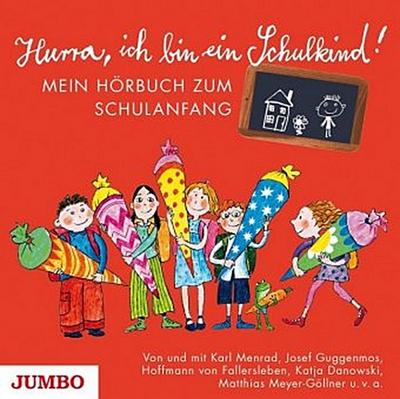Hurra, ich bin ein Schulkind!, 1 Audio-CD