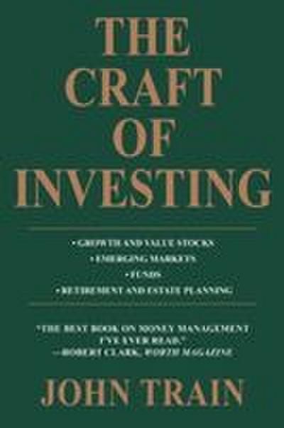 The Craft of Investing