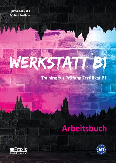 Werkstatt B1 - Arbeitsbuch