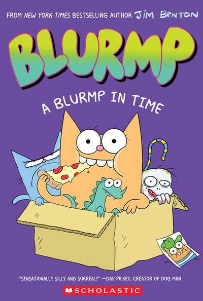 A Blurmp in Time (Catwad’s Friend Blurmp #1)