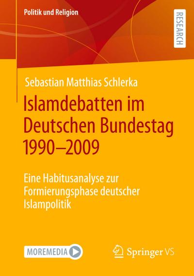 Islamdebatten im Deutschen Bundestag 1990¿2009