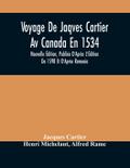 Voyage De Jaqves Cartier Av Canada En 1534