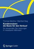 Kundennutzen: die Basis für den Verkauf