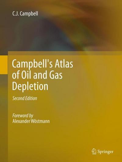 Campbell’s Atlas of Oil and Gas Depletion