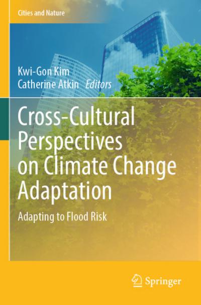 Cross-Cultural Perspectives on Climate Change Adaptation