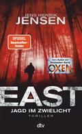 EAST. Jagd im Zwielicht