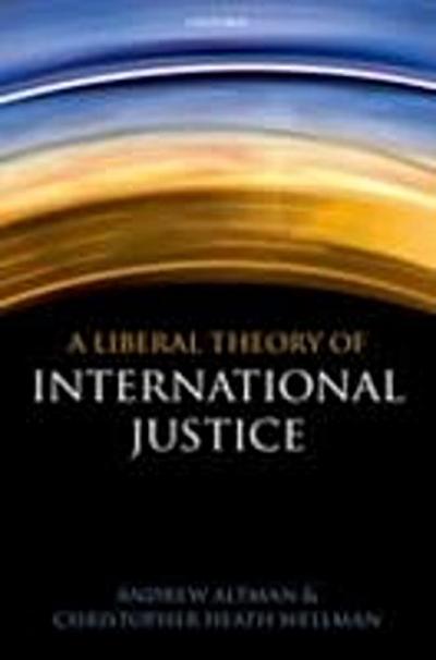 Liberal Theory of International Justice