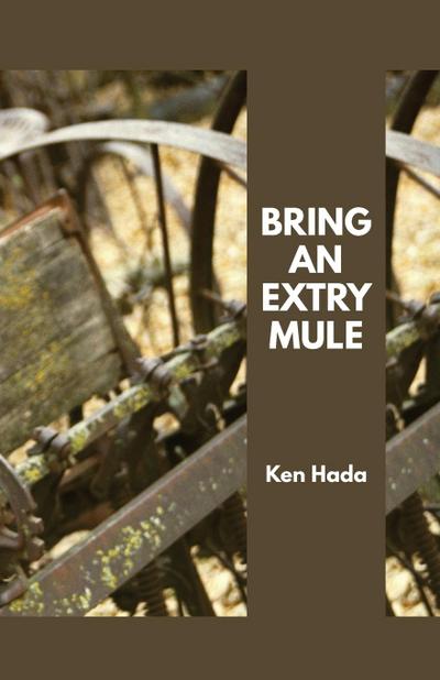 Bring an Extry Mule