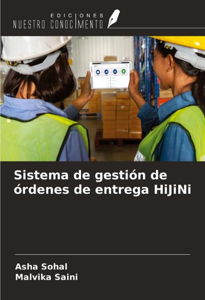 Sistema de gestión de órdenes de entrega HiJiNi