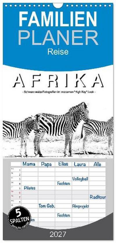 Familienplaner 2027 - AFRIKA - Schwarz-weiss Fotografien im modernen "High Key" Look mit 5 Spalten (Wandkalender, 21 x 45 cm) CALVENDO
