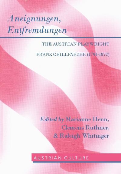 Aneignungen, Entfremdungen