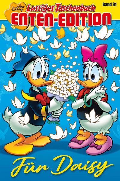 Lustiges Taschenbuch Enten-Edition 91: Für Daisy