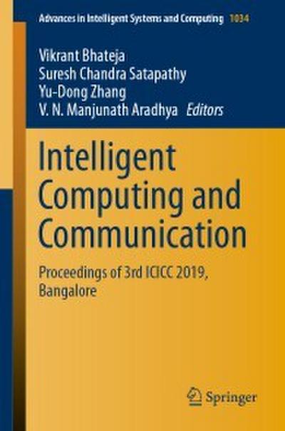 Intelligent Computing and Communication