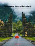 The Complete Works of Enrico Ferri