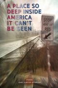 A Place So Deep Inside America It Can’t Be Seen
