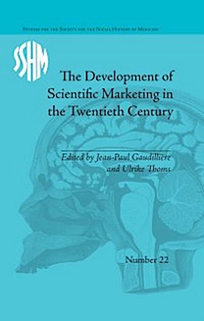 Development of Scientific Marketing in the Twentieth Century