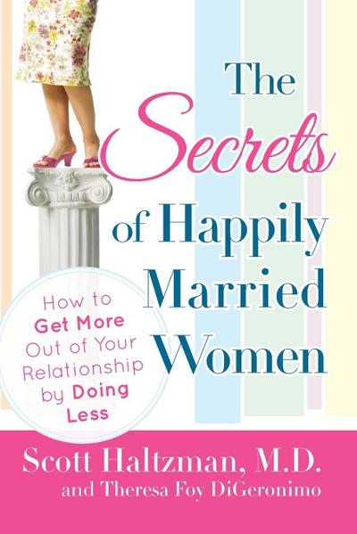 The Secrets of Happily Married Women