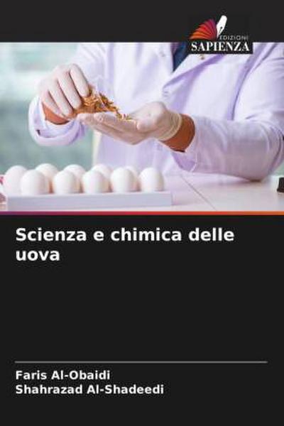 Scienza e chimica delle uova