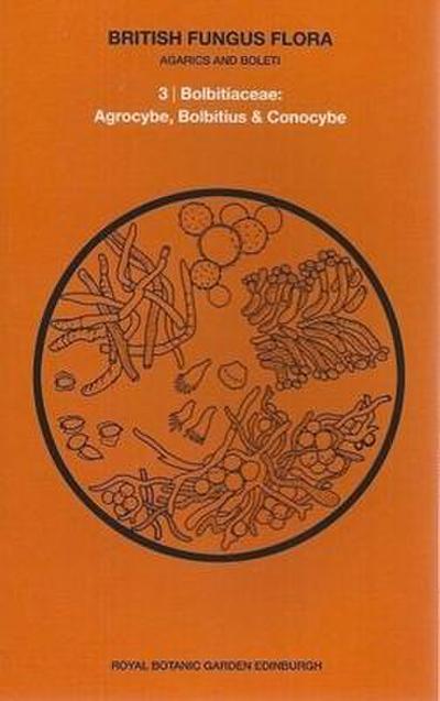 British Fungus Flora: Agarics and Boleti 3