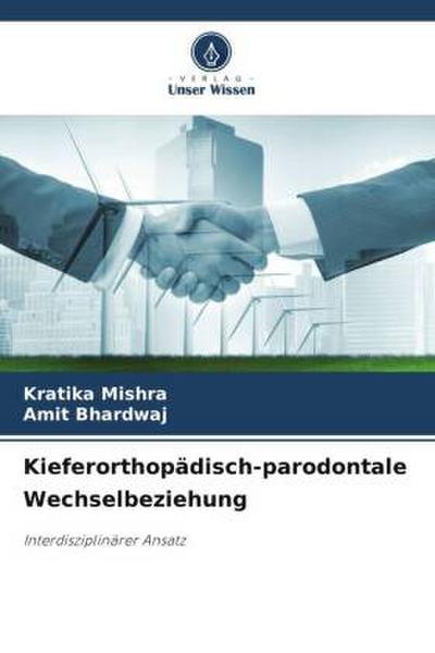 Kieferorthopädisch-parodontale Wechselbeziehung