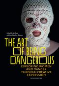 Art of Being Dangerous
