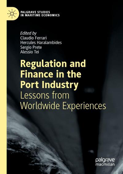 Regulation and Finance in the Port Industry
