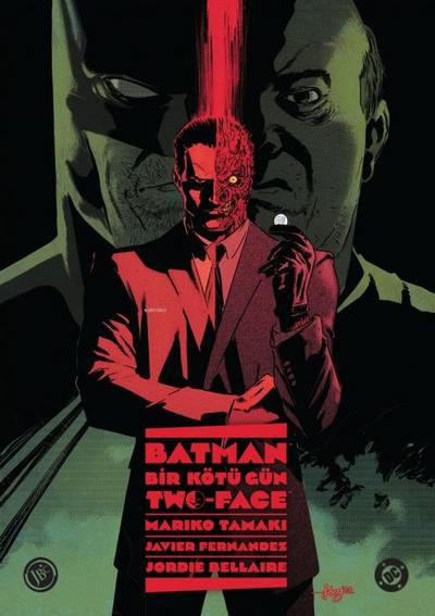 Batman Bir Kötü Gün - Two Face