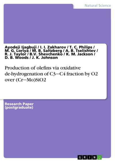 Production of olefins via oxidative de-hydrogenation of C3¿C4 fraction by O2 over (Cr¿Mo)SiO2