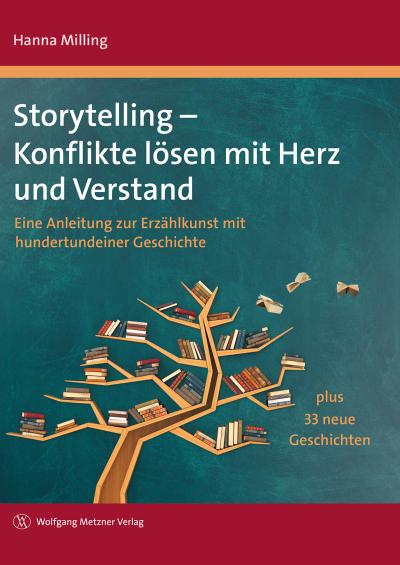 Storytelling - Konflikte lösen mit Herz und Verstand