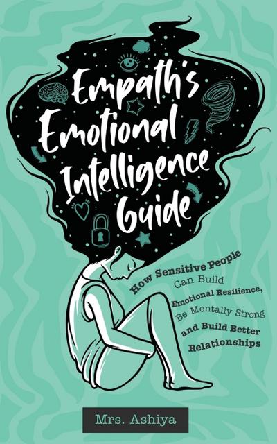 Empath’s Emotional Intelligence Guide
