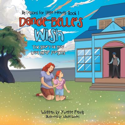 Dande-Belle’S Wish