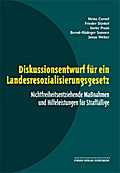 Diskussionsentwurf für ein Landesresozialisierungsgesetz