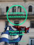 La Habana abandonada