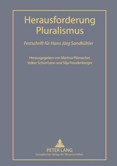 Herausforderung Pluralismus