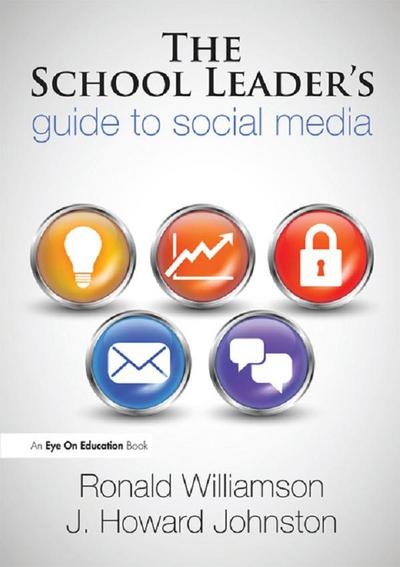 The School Leader’s Guide to Social Media