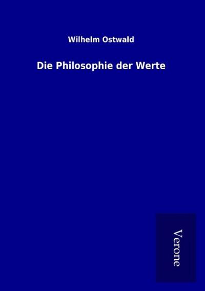 Die Philosophie der Werte