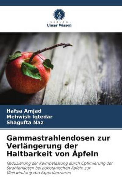 Gammastrahlendosen zur Verlängerung der Haltbarkeit von Äpfeln