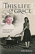 This Life Of Grace