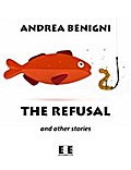 The refusal and other stories