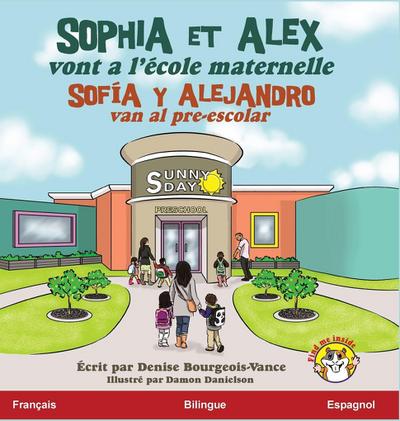 Sophia et Alex vont a l’école maternelle