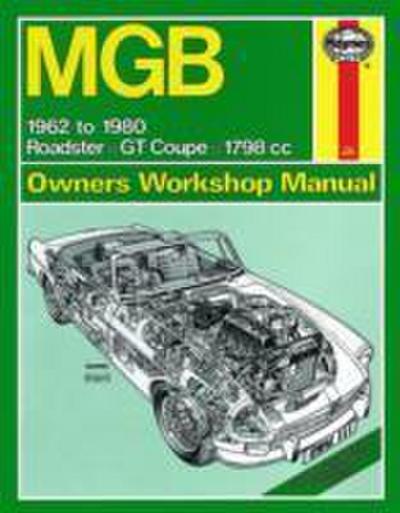 Haynes Publishing: MGB Service And Repair Manual