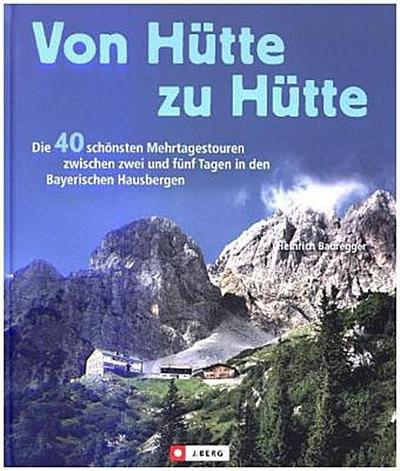 Von Hütte zu Hütte