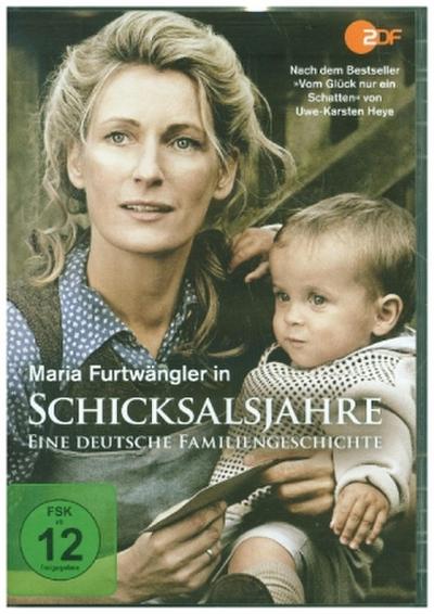 Schicksalsjahre - Eine deutsche Familiengeschichte