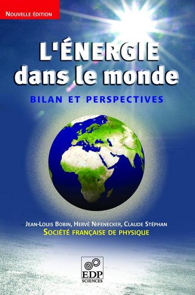 L’Énergie dans le monde